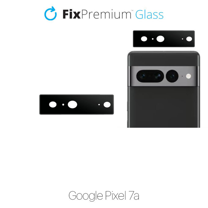 FixPremium Glass - Protecteur d'objectif de caméra arrière pour Google Pixel 7a