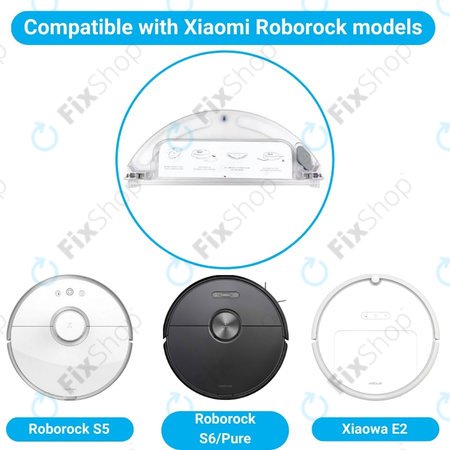Xiaomi Roborock S5, S6, S6 Pure, Mijia 1S, Xiaowa E2 - Réservoir d'eau