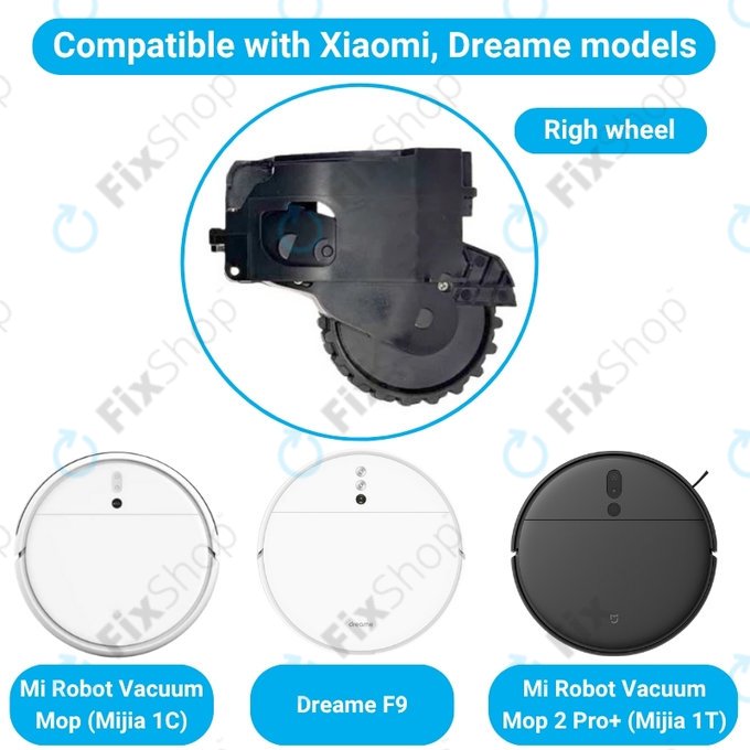Xiaomi Dreame F9, Mi Robot Vacuum Mop (Mijia 1C), 2 Pro+ (Mijia 1T) - Roue avec moteur (droite) (Noir)