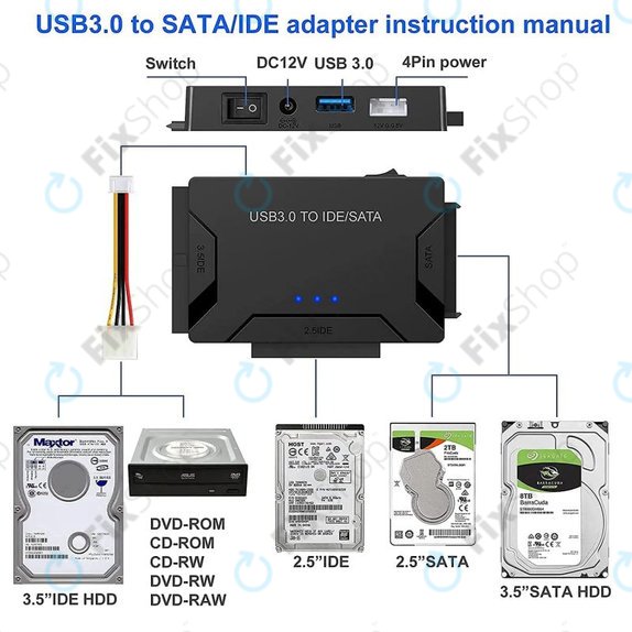 Adaptateur USB 3.0 vers SATA / IDE pour HDD/SSD 2.5" et 3.5" et lecteurs optiques