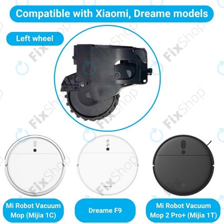 Xiaomi Dreame F9, Mi Robot Vacuum Mop (Mijia 1C), 2 Pro+ (Mijia 1T) - Roue avec moteur (gauche) (Noir)