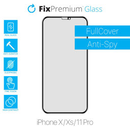 FixPremium Privacy Anti-Spy Glass - Verre trempé pour iPhone X, XS et 11 Pro