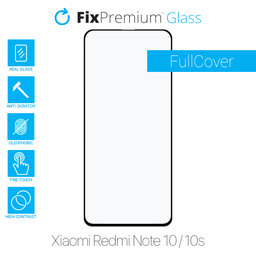 FixPremium FullCover Glass - Verre trempé pour Xiaomi Redmi Note 10 & 10S