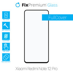 FixPremium FullCover Glass - Verre trempé pour Xiaomi Redmi Note 12 Pro