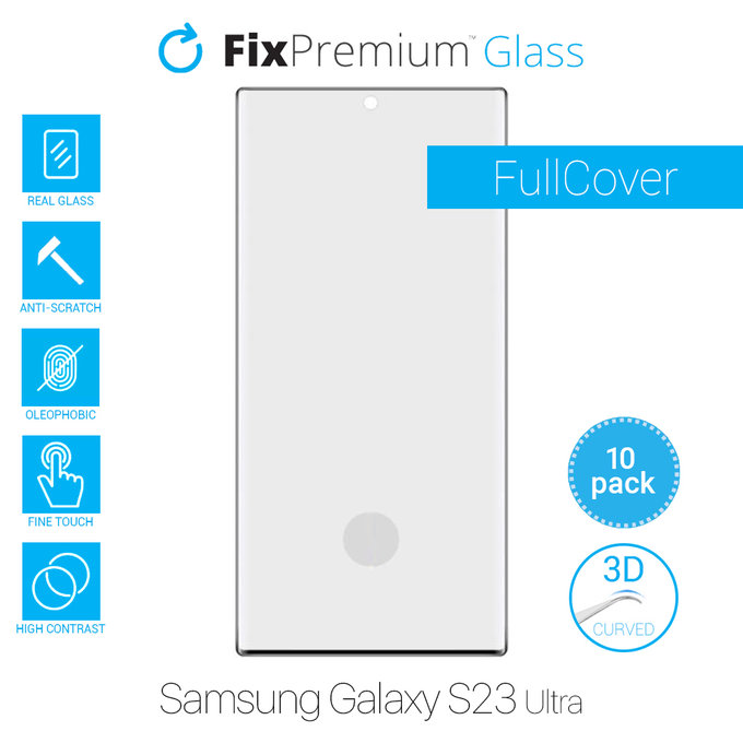 FixPremium FullCover Glass - Verre trempé pour Samsung Galaxy S23 Ultra (10 Pack)