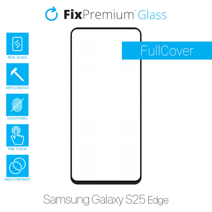 FixPremium FullCover Glass - Verre trempé pour Samsung Galaxy S25 Edge