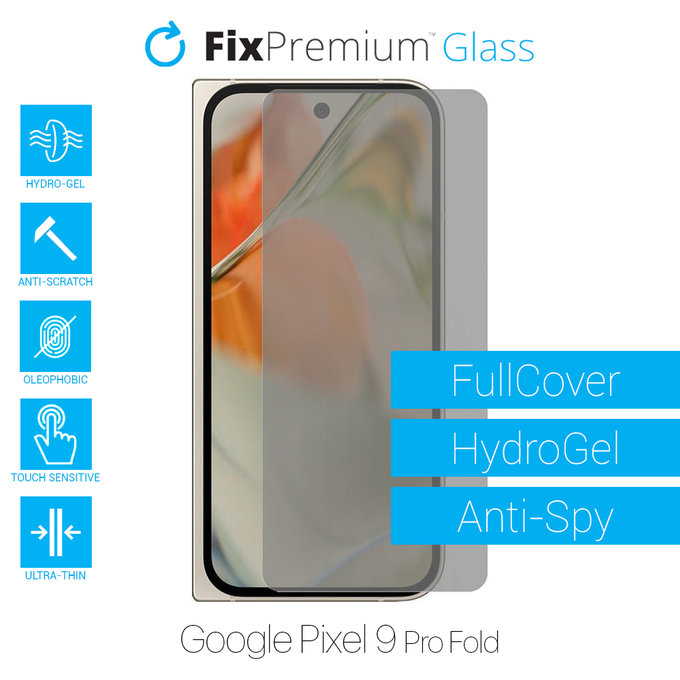 FixPremium HydroGel Anti-Spy - Protecteur d'écran pour Google Pixel 9 Pro Fold