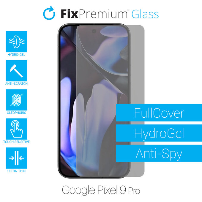 FixPremium HydroGel Anti-Spy - Protecteur d'écran pour Google Pixel 9 Pro