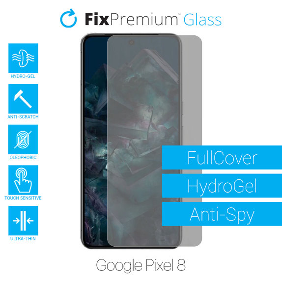 FixPremium HydroGel Anti-Spy - Protecteur d'écran pour Google Pixel 8