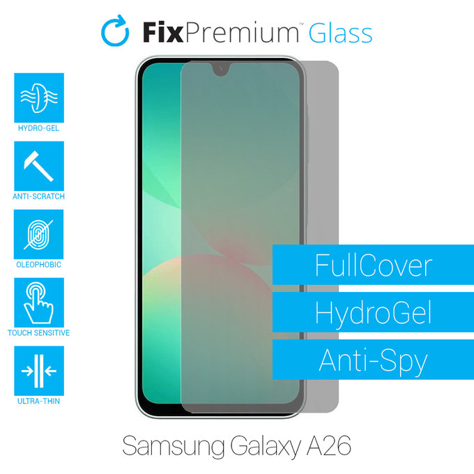 FixPremium HydroGel Anti-Spy - Protecteur d'écran pour Samsung Galaxy A26 A266E
