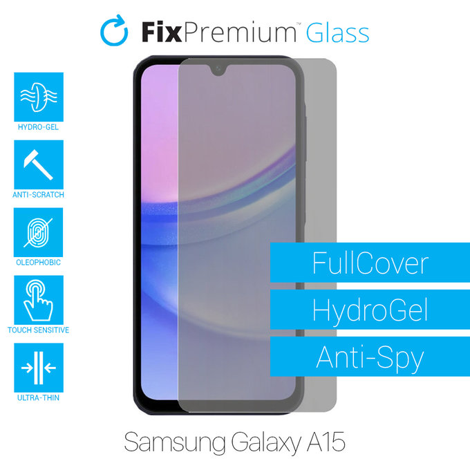 FixPremium HydroGel Anti-Spy - Protecteur d'écran pour Samsung Galaxy A15