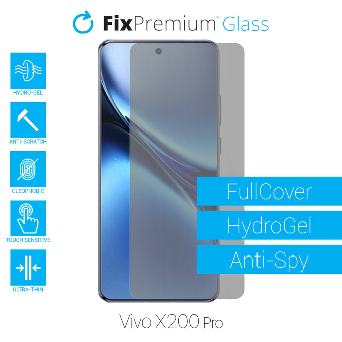 FixPremium HydroGel Anti-Spy - Protecteur d'écran pour Vivo X200 Pro