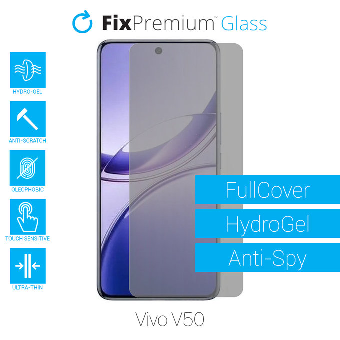 FixPremium HydroGel Anti-Spy - Protecteur d'écran pour Vivo V50