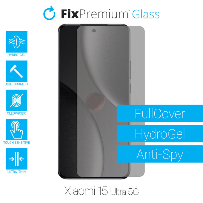 FixPremium HydroGel Anti-Spy - Protecteur d'écran pour Xiaomi 15 Ultra 5G