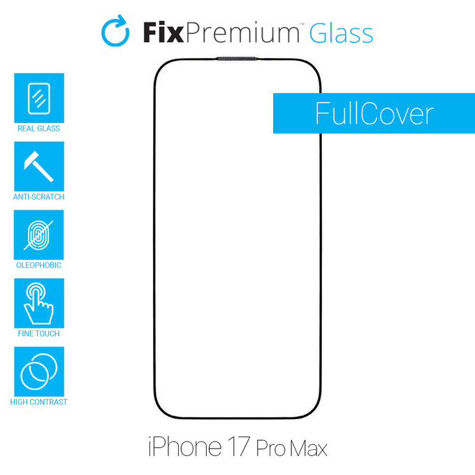 FixPremium FullCover Glass - Verre trempé pour iPhone 17 Pro Max