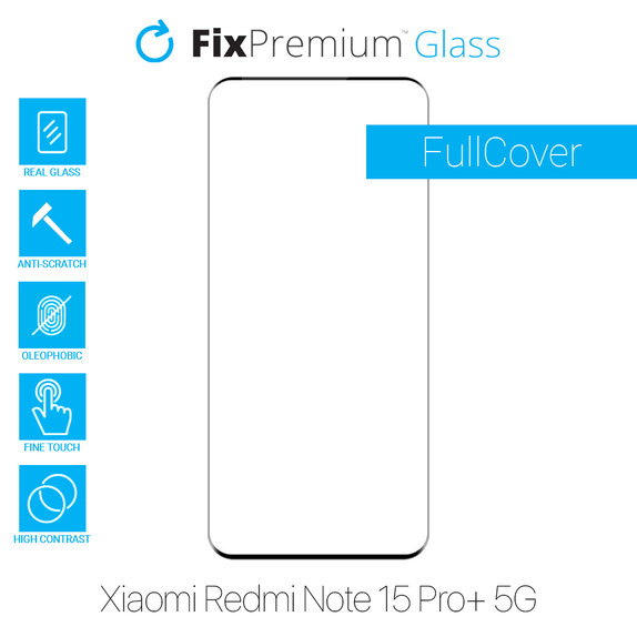 FixPremium FullCover Glass - Verre trempé pour Xiaomi Redmi Note 15 Pro+ 5G