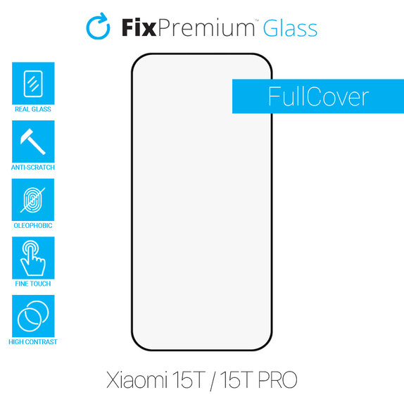 FixPremium FullCover Glass - Verre trempé pour Xiaomi 15T, 15T Pro