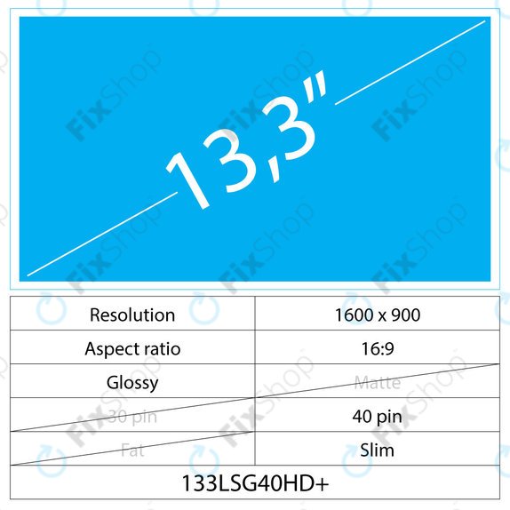13,3 LCD Fin Brillant 40 broches HD+