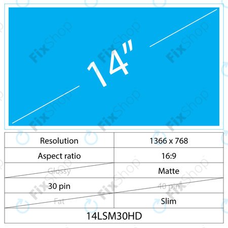 14 LCD Fin Mat 30 broches HD