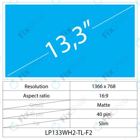 13.3 LCD Fin Mat 40 pin WXGA HD