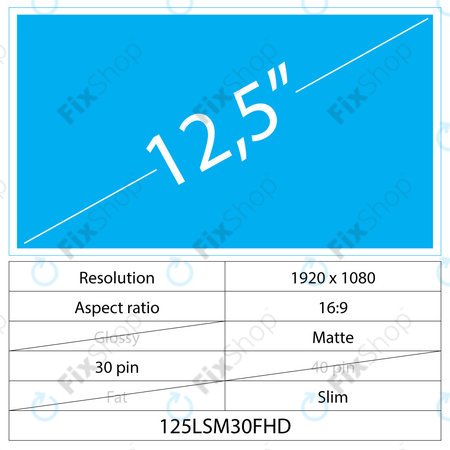12,5 LCD Fin Mat 30 broches FHD