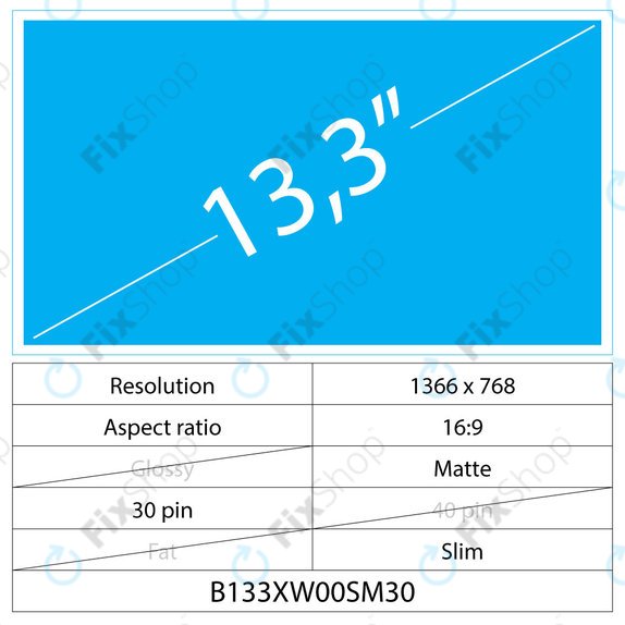 13,3 LCD Fin Mat 30 broches HD
